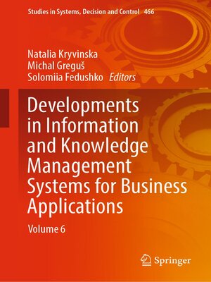 cover image of Developments in Information and Knowledge Management Systems for Business Applications, Volume 6